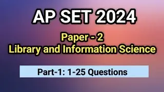 AP SET 2024 LIS Paper : 1-25 Questions I Library Science 