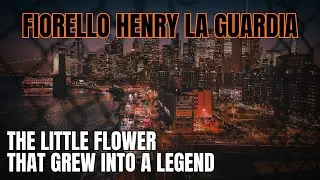 Born on Dec 11: The Story of Fiorello Henry La Guardia