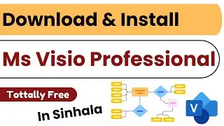MS Visio 2024 -  Free Download & Install Guide in Sinhala (Totally Free)