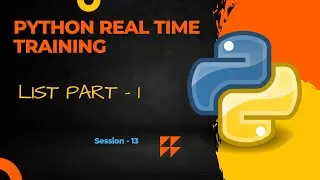 Python Real Time Training Basics | List Part - 1