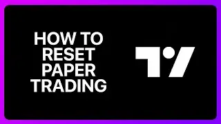 How To Reset Paper Trading In Tradingview Tutorial