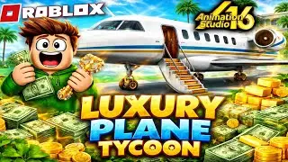 ROBLOX Luxury Plane Tycoon Gameplay | Fun & Tips | AnimationStudio16