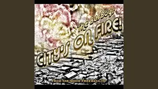 City's On Fire (Full Version)