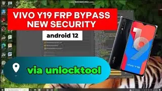 VIVO Y19 FRP BYPASS NEW SECURITY ANDROID 12 VI UNLOCKTOOL