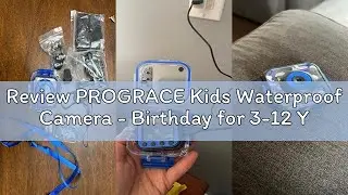 Review PROGRACE Kids Waterproof Camera - Birthday for 3-12 Year Old Boys 1080P HD Underwater Video C