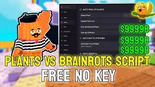 [🎨] Скрипт Plants Vs Brainrots &mdash; новое обновление, спавнер Brainrot, дубликат, автоматическая дос...