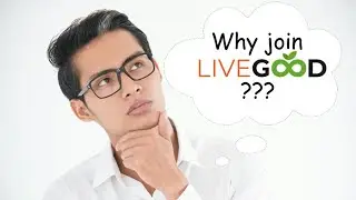 Why join LiveGood