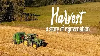 Harvest: A story of rejuvenation and conservation