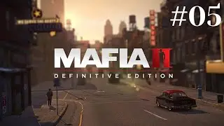 Mafia II – Definitive Edition, Es war einmal in Empire Bay (05)