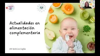 Actualizaciones en alimentación complementaria