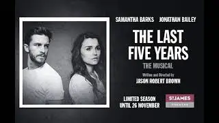 Jonathan Bailey and Samantha Barks - A Miracle Would Happen - The Last Five Years (First Preview)
