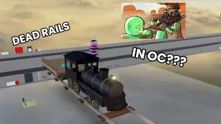 i made dead rails in obby creator...(WIP)