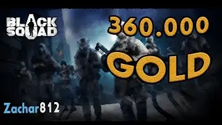 BLACK SQUAD OPENING BOXES FOR 360000 GOLD(ОТКРЫВАЕМ ЯЩИКИ ЗА 360000 ЗОЛОТА)
