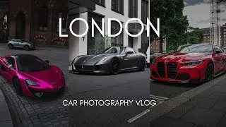 Car Photography in London | VLOG