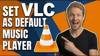 How To Set VLC As Default Music Player In Windows PC [Easy Step-By-Step Guide]