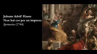 J.A. Hasse - Non hai cor per un impresa (version pour basse de 1744)