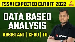 FSSAI Cut off 2022 | FSSAI Expected Cut off 2022 for Assistant, CFSO & TO