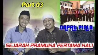 Podcast Sejarah Pramuka || Pondok Pesantren Terpadu Ibnunnafis
