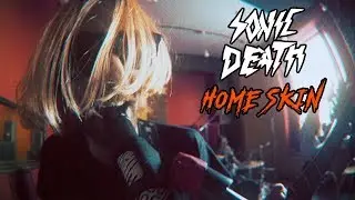 SONIC DEATH - HOME SKIN (Live @ DTH Studios)