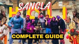 Sangla Holi ( Complete Guide)