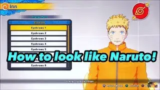 Naruto Shinobi Striker How to look like Naruto!