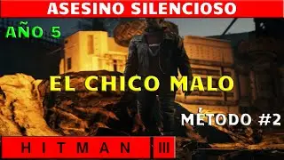 HITMAN 3 &ndash; El Chico Malo: &iexcl;ASESINO SILENCIOSO en Sapienza! | A&ntilde;o 5 | M&eacute;todo #2 🎯