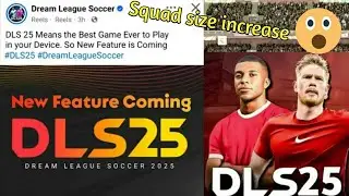 DLS25| SQUAD SIZE INCREASE 70-80 PLAYERS 😱*More space for your team in DLS25 🔥