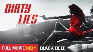 Dirty Lies (2017) | Mark L. Young | Tania Raymonde | Full Action Movie | Free Movie