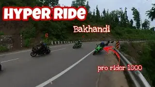 HYPER RIDE with @BakhandiBlow  | zx10R vs apache rr 310 | PART - 2 @PRORIDER1000AgastayChauhan