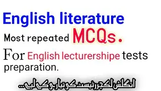 English Lecturer test MCQs #English_lecturer_mcqs #Fpsc_ppsc_english_lecturer_mcqa #literetureMCQS