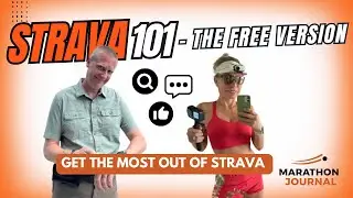 STRAVA 101 - How to Use the Free Version