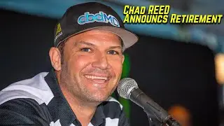 Chad Reed announces retirement - Motocross Action Magazine