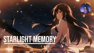 🌙 Renako no Sekai - &ldquo;Starlight Memory&rdquo; ✨ | AI Anime Song (Dreamcore / Emotional )