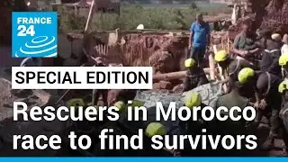 Special edition on Morocco earthquake: Rescuers race to find survivors over 48 hours after quake