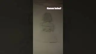 kamon hoisa? 🙂🥲😶😬😶