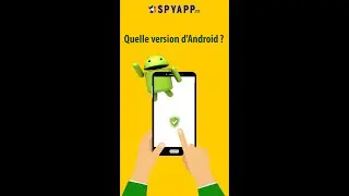 Quelle version d'Android a mon t&eacute;l&eacute;phone?