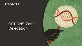 OCI DNS Zone Delegation