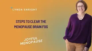 Is Menopause Messing with Your Mind? Let&rsquo;s Clear the Brain Fog