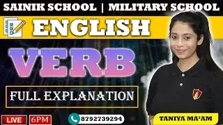 Verb | Sainik School | Military School | Full Explanation | AISSEE & RMS Class 6 & 9 | Taniya Ma'am