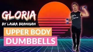 UPPER BODY 80's Workout - Light Dumbbells
