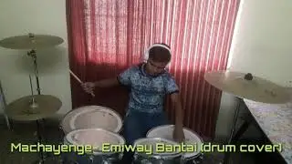 Machayenge- Emiway Bantai (drum cover)