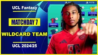 UCL Fantasy Matchday 7: BEST WILDCARD TEAM | Champions League Fantasy Tips 2024/25