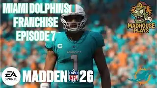 Miami Dolphins Franchise Episode 7