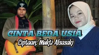 CINTA BEDA USIA Ciptaan Mukti Alsasaki 