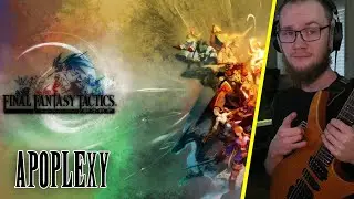 Final Fantasy Tactics - Apoplexy [Epic Rock Version]