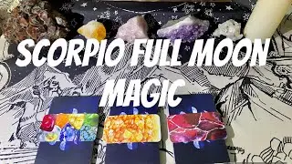 What Magic is this Powerful Transformational Scorpio Full Moon Bringing into Your Life? ~ timeless
