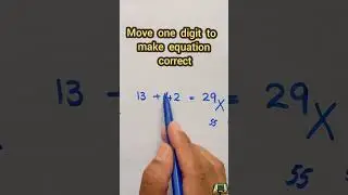 Math riddle || Move one digit to make the equation correct #shorts
