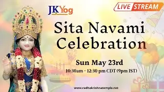 JKYog Sita Navami Celebration | SitaRam Abhishek | Swami Mukundananda | Birthday Celebration
