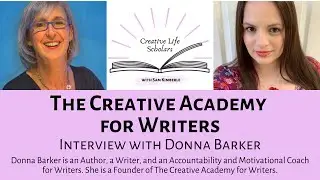 THE CREATIVE ACADEMY FOR WRITERS: An Interview with Donna Barker