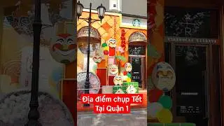 ❌ Địa điểm chụp TẾT tại Q1 #saigon #travel #trending #tet #saigon #photography